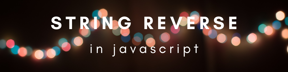 String reverse in javascript